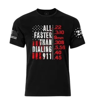 All faster than dialing 911 Patriotic American flag T-shirt | Pro Gun T-shirt | 2nd amendment shirt | USA flag Shirt