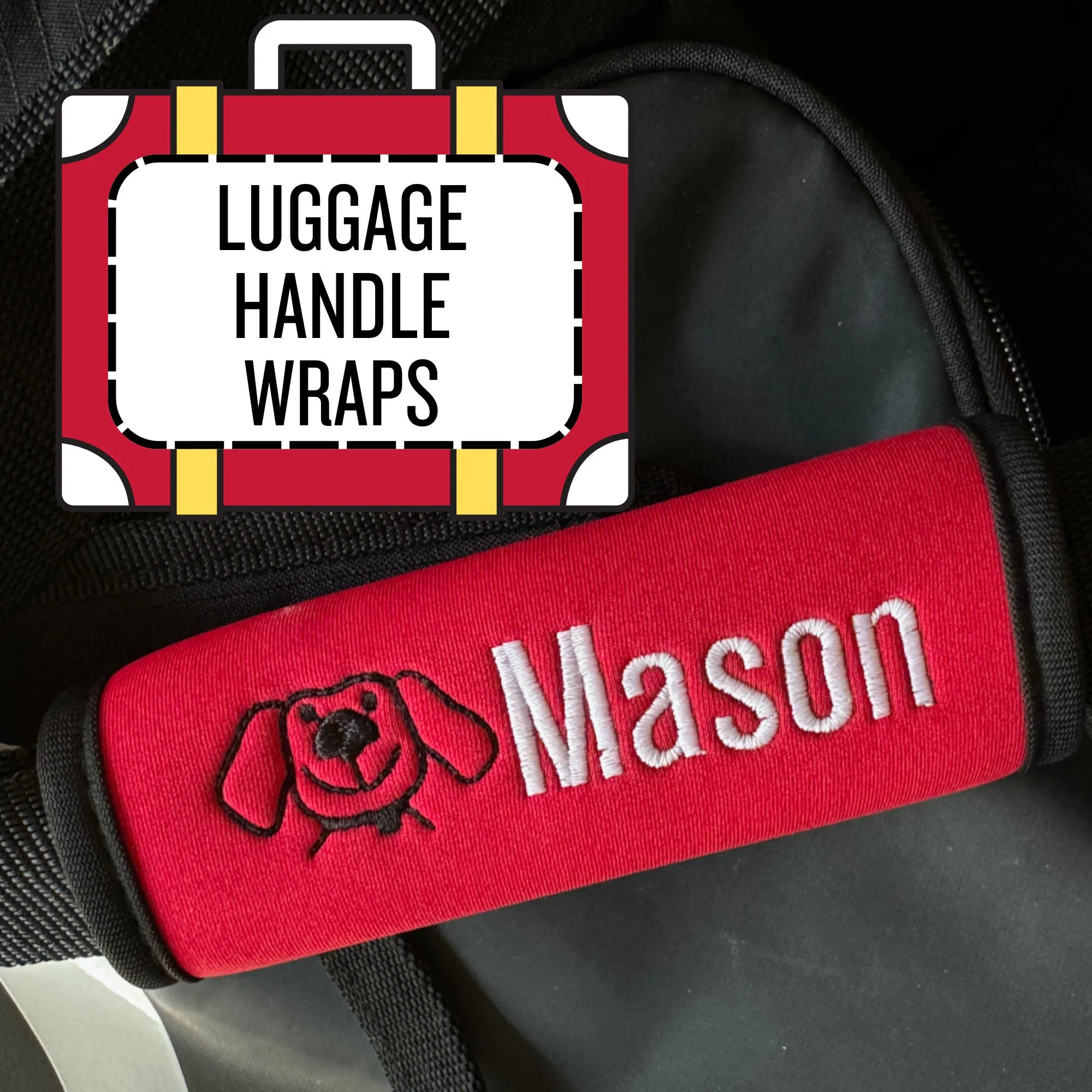 Dog Name Luggage Handle Wrap Personalized and Embroidered, Dog Suitcase Name Tag